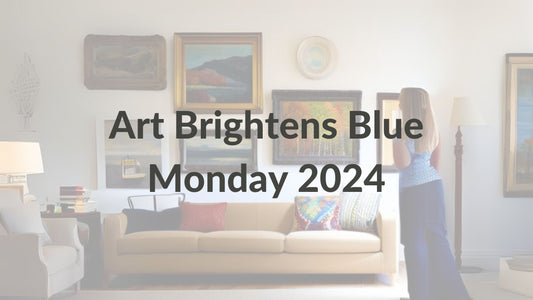 Art Brightens Blue Monday 2024