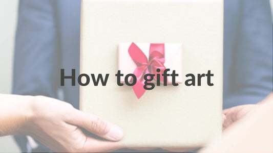 How to gift art